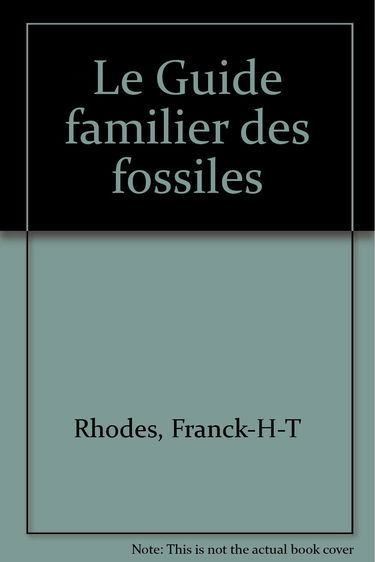 Le Guide familier des fossiles