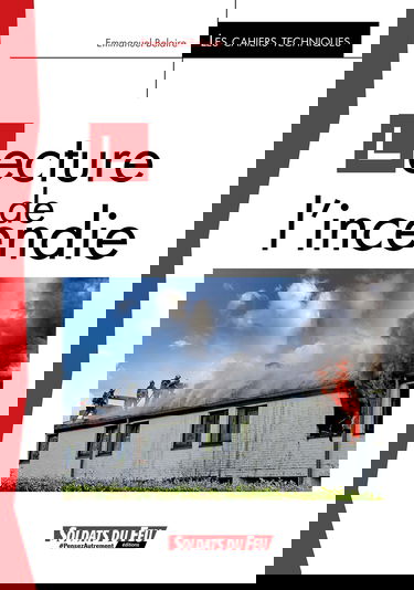 Lecture de l'incendie