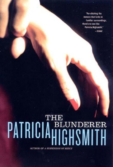 Couverture de The Blunderer par Patricia Highsmith