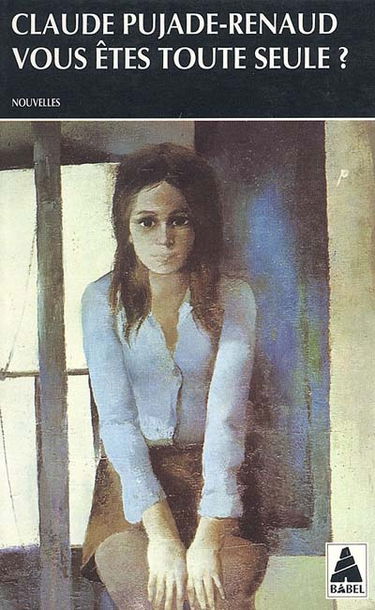 Vous êtes toute seule ?