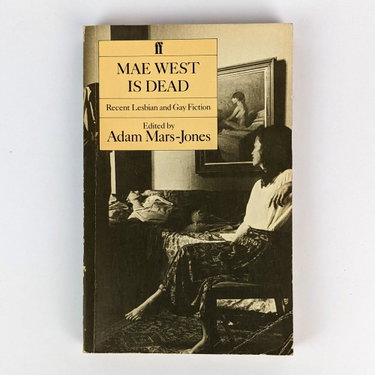 Couverture de Mae West is Dead: Recent Lesbian and Gay Fiction