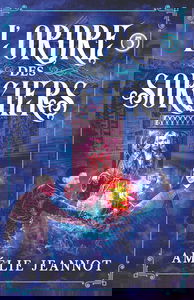 L'Ordre des Sorciers: Tome 5