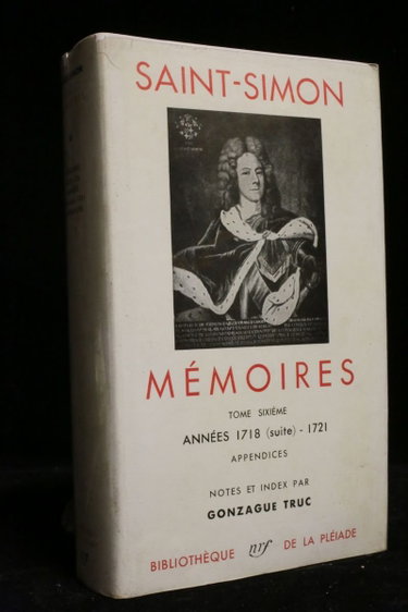 Couverture de Mémoires tome 6 : années 1718 (suite) - 1721 - appendices - notes et index par Gonzague Truc