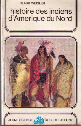Couverture de Histoire des indiens d'Amerique du Nord