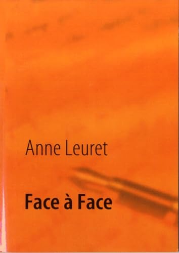 FACE A FACE