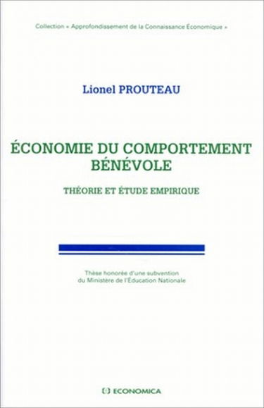 Economie du comportement bénévole : théorie et étude empirique