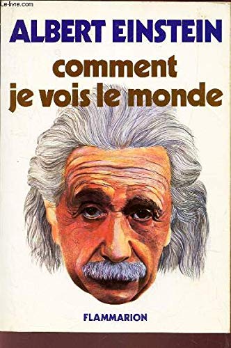 Comment je vois le monde