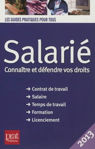 Salarié : connaître et défendre vos droits