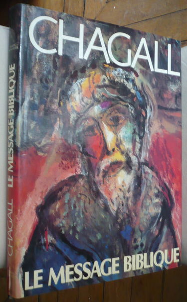 Chagall : Le Message Biblique