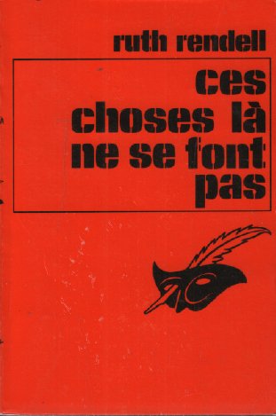 Ces choses-là ne se font pas