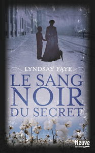 Le sang noir du secret