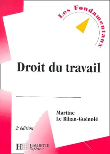 Droit Du Travail. 2eme Edition