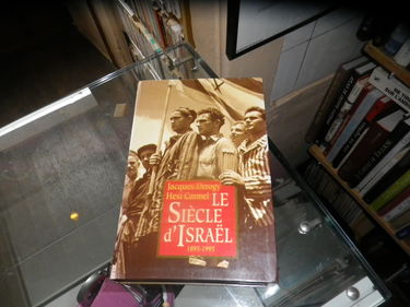 Le siècle d'Israël 1895-1995