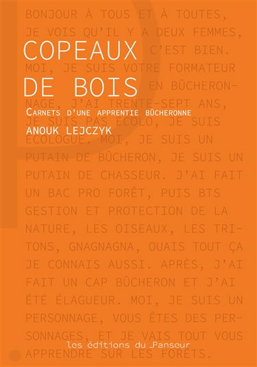 Copeaux de bois : carnets d'une apprentie bûcheronne