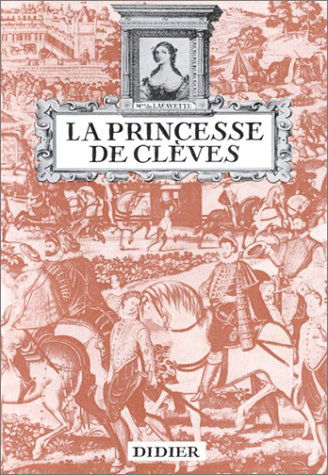 Classiques de la civilisation française : La Princesse de Clèves, niveau 2 (Livre de lecture)