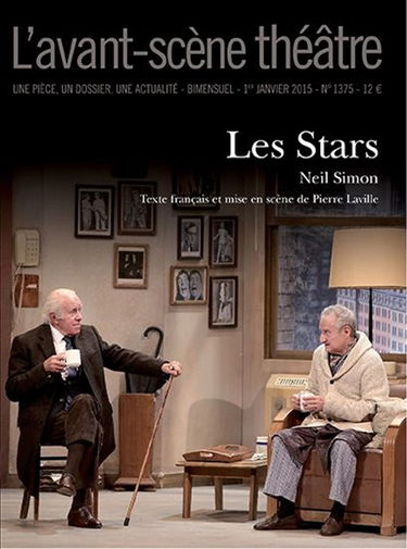 Avant-scène théâtre (L'), n° 1375. Les stars