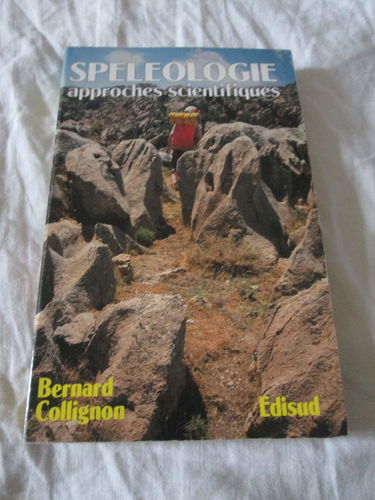 Spéléologie, approches scientifiques