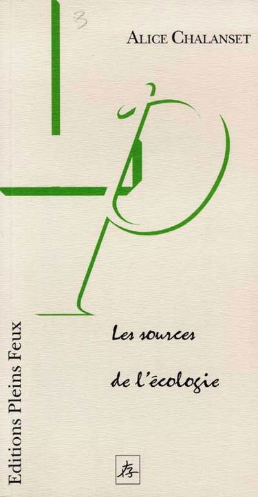 Les sources de l'écologie