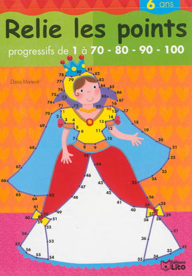 Relie les points : progressifs de 1 à 70-80-90-100