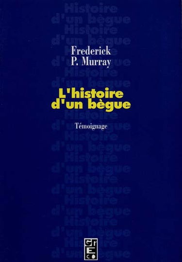L'histoire d'un bègue