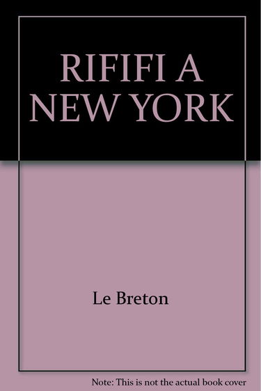 Rififi A New York