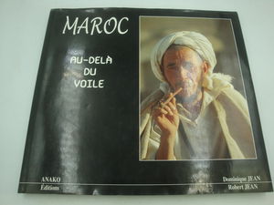 Maroc, au-delà du voile