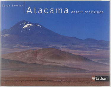 Atacama : désert d'altitude