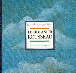 Le douanier Rousseau