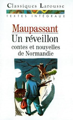 Un réveillon : contes et nouvelles de Normandie