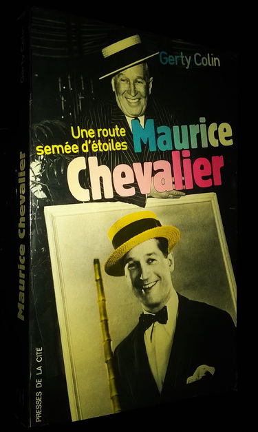 Maurice Chevalier : une route semée d'étoiles