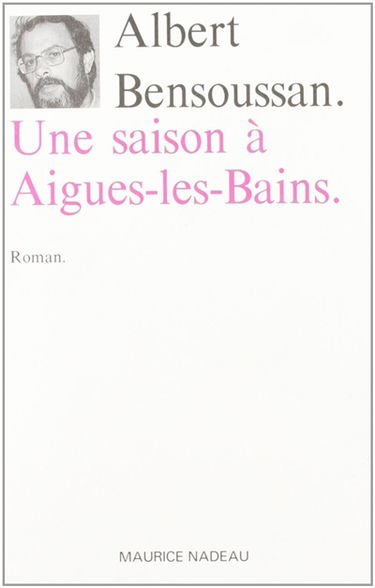 Une Saison à Aigues-les-Bains