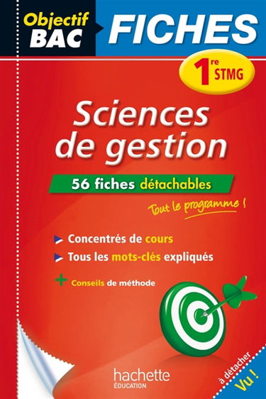 Sciences de gestion : 1re STMG : 56 fiches détachables