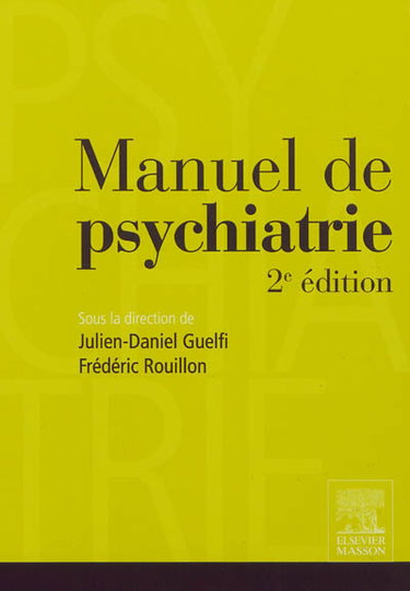 Manuel de psychiatrie