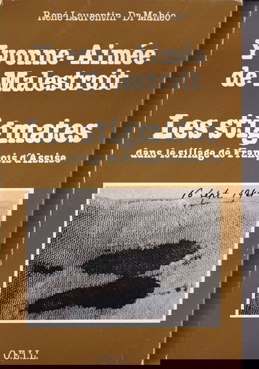 Les Stigmates d'Yvonne-Aimée de Malestroit : dans le sillage de François d'Assise