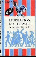 LEGISLATION DU TRAVAIL SECURITE SOCIALE