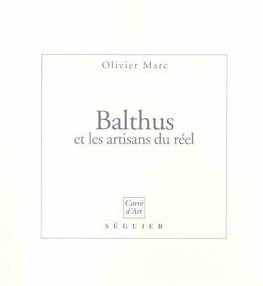 Balthus et les artisans du réel