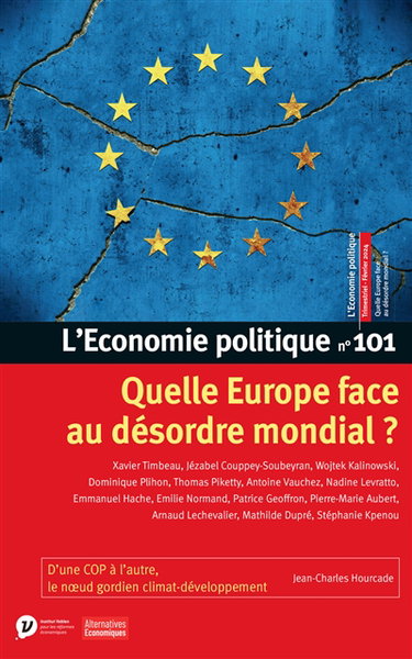 Couverture de Economie politique (L'), n° 101. Quelle Europe face au désordre mondial ? par Collectif