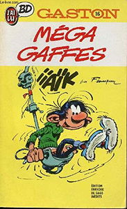 Gaston. Vol. 16. Méga gaffes