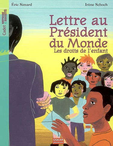 Lettre au président du monde : les droits de l'enfant : à Iqbal Masih