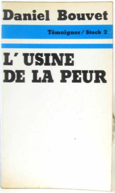 Couverture de L'Usine de la peur (Témoigner)