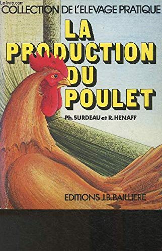 La Production du poulet
