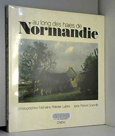 Couverture de Au long des haies de Normandie