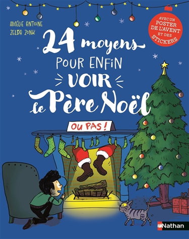 24 moyens pour enfin voir le Père Noël ou pas !
