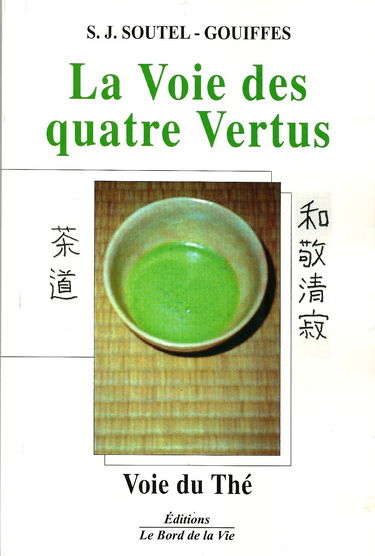 La voie des quatre vertus