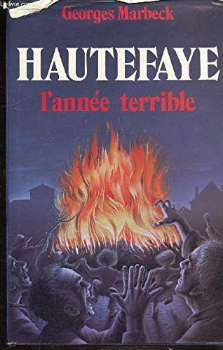 Couverture de Hautefaye l'année terrible