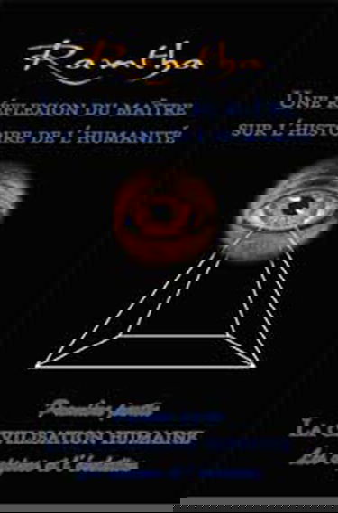 Une réflexion du Maître sur l'histoire de l'humanité : Tome 1, La civilisation humaine Les origines et l'évolution