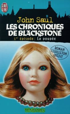 Les chroniques de Blackstone. Vol. 1. La poupée