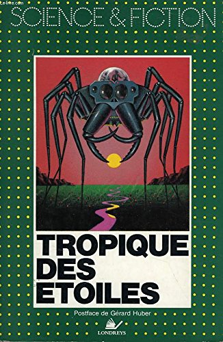 Couverture de Tropique des étoiles par Collectif