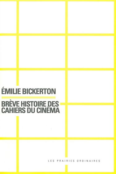 Brève histoire des Cahiers du cinéma