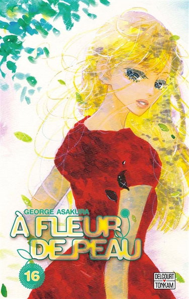 A fleur de peau. Vol. 16